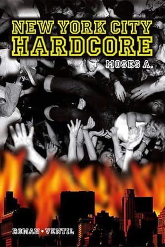 New York City Hardcore: Ein Science-Fiction-Roman