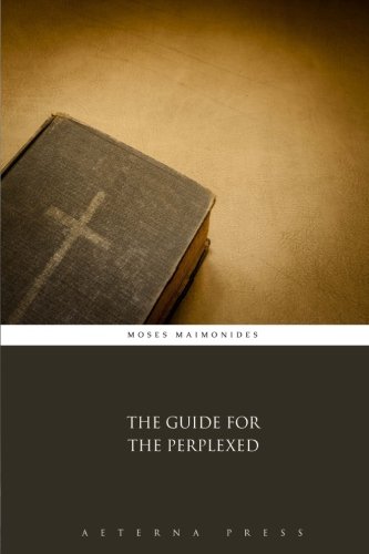 The Guide for the Perplexed