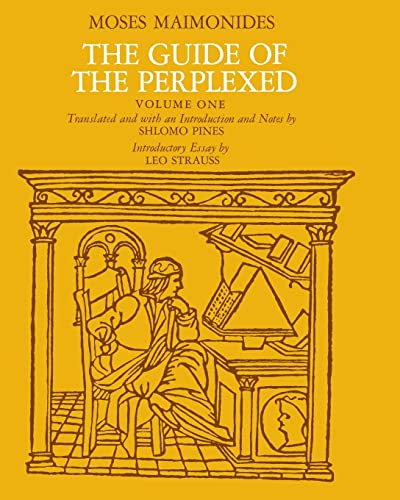 The Guide of the Perplexed, Volume 1 von University of Chicago Press