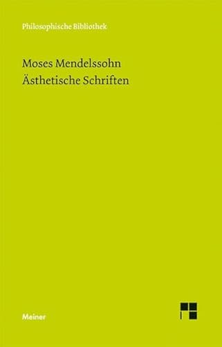 Ästhetische Schriften (Philosophische Bibliothek)