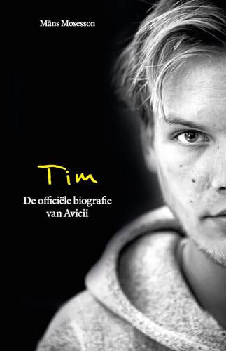Tim - De officiële biografie van Avicii von Kosmos Uitgevers