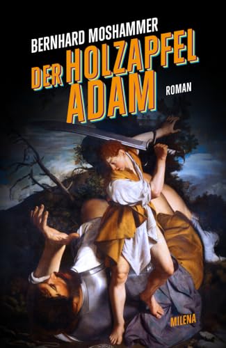 Der Holzapfeladam von MILENA