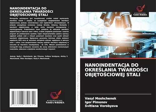 NANOINDENTACJA DO OKRE¿LANIA TWARDO¿CI OBJ¿TO¿CIOWEJ STALI von Wydawnictwo Nasza Wiedza