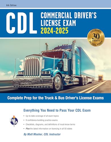 CDL - Commercial Driver's License Exam, 6th Ed.: Everything You Need to Pass Your CDL Exam: Complete Prep for the Truck & Bus Driver's License Exams (CDL Test Preparation) von Research & Education Association