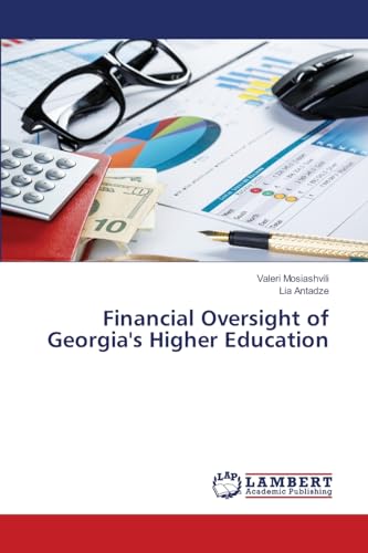 Financial Oversight of Georgia's Higher Education: DE von LAP LAMBERT Academic Publishing