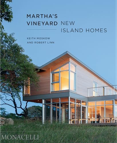 Martha's Vineyard: New Island Homes