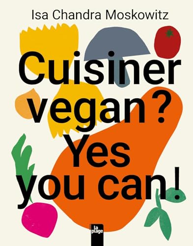 Cuisiner vegan ? Yes you can ! von LA PLAGE