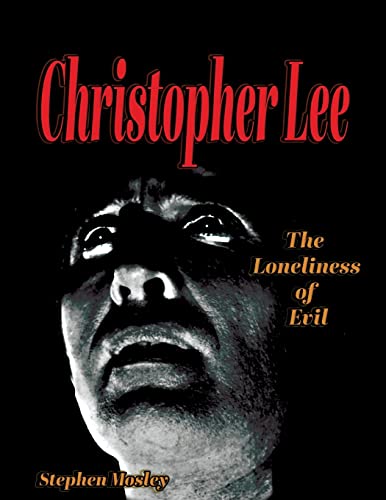 CHRISTOPHER LEE: The Loneliness of Evil von Midnight Marquee Press, Inc.