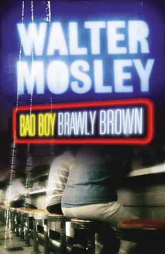 Bad Boy Brawly Brown: Easy Rawlins 7 (Easy Rawlins mysteries) von W&N
