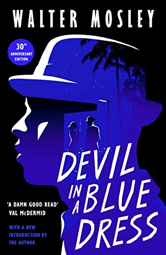 Devil in a Blue Dress: Walter Mosley