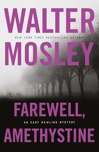 Farewell, Amethystine (Easy Rawlins mysteries) von W&N