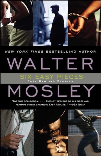 Six Easy Pieces: Easy Rawlins Stories (Easy Rawlins Mystery, Band 8) von Washington Square Press