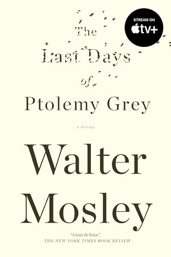 The Last Days of Ptolemy Grey: A Novel von Riverhead Books