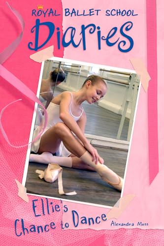 Ellie's Chance to Dance #1 (Royal Ballet School Diaries, Band 1) von Grosset & Dunlap