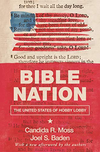 Bible Nation: The United States of Hobby Lobby Bible Nation: The United States of Hobby Lobby von Princeton University Press