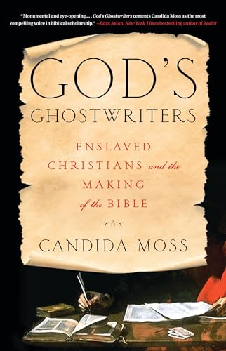 God's Ghostwriters: Enslaved Christians and the Making of the Bible
