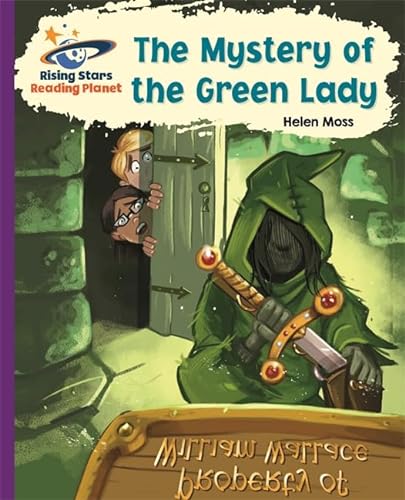 Reading Planet - The Mystery of the Green Lady - Purple: Galaxy (Rising Stars Reading Planet)