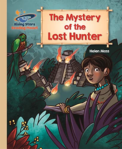 Reading Planet - The Mystery of the Lost Hunter - Gold: Galaxy (Rising Stars Reading Planet) von Rising Stars