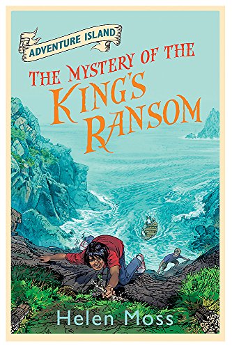 The Mystery of the King's Ransom: Book 11 (Adventure Island)