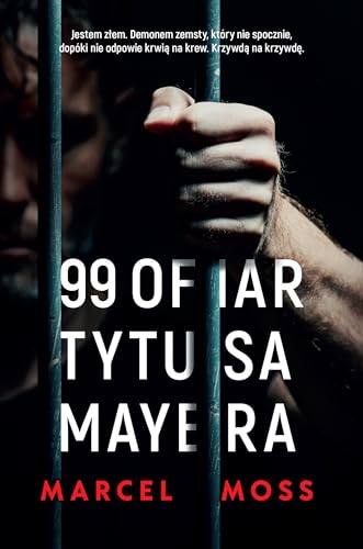 99 ofiar Tytusa Mayera