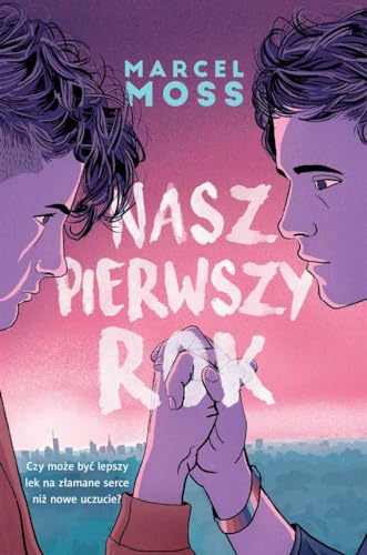 Nasz pierwszy rok