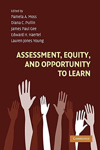 Assessment, Equity, and Opportunity to Learn (Learning in Doing: Social, Cognitive and Computational Persp) von Cambridge University Press
