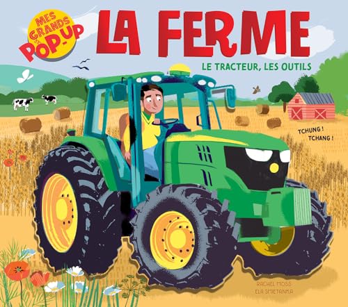 MES GRANDS POP-UP - LA FERME - LE TRACTEUR, LES OUTILS von 1 2 3 SOLEIL
