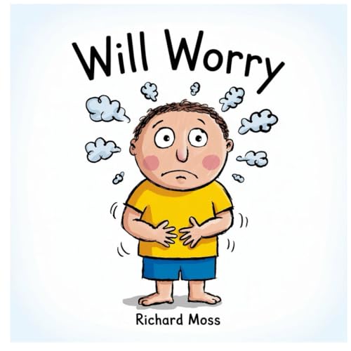 Will Worry (Little Big Moodies) von Independently published