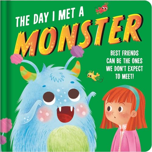 The Day I Met a Monster: Padded Board Book von Igloo Books