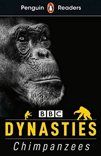 Dynasties: Chimpanzees: Lektüre mit Audio-Online (Penguin Readers)
