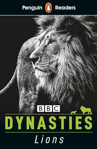 Penguin Readers Level 1: Dynasties: Lions (ELT Graded Reader): Abridged Edition