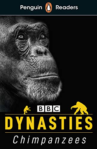 Penguin Readers Level 3: Dynasties: Chimpanzees (ELT Graded Reader) von Penguin Group