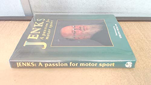Jenks: A Passion for Motor Sport