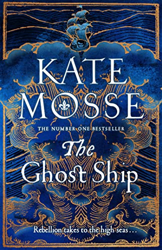 The Ghost Ship: Kate Mosse (The Joubert Family Chronicles) von Mantle