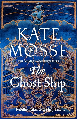 The Ghost Ship: Kate Mosse (The Joubert Family Chronicles) von Mantle