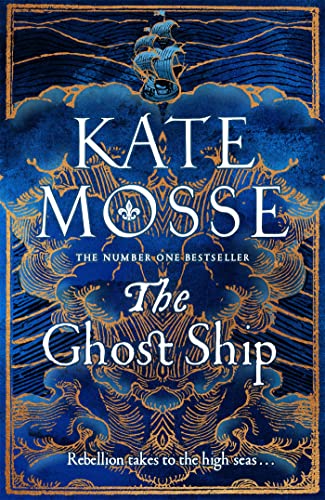 The Ghost Ship: Kate Mosse (The Joubert Family Chronicles)