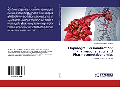 Clopidogrel Personalization: Pharmacogenetics and Pharmacometabonomics: A review of the Litrature