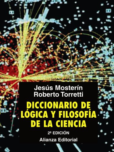 Diccionario de Lógica y Filosofía de la Ciencia (Alianza diccionarios (AD))