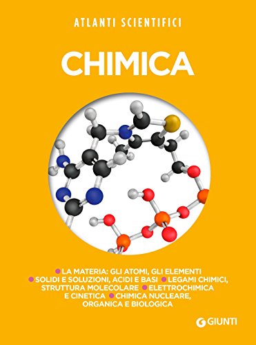Chimica (Atlanti scientifici) von Giunti Editore