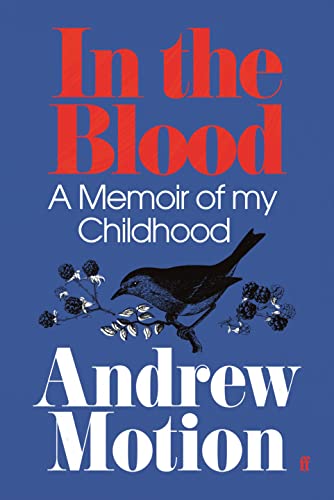 In the Blood: A Memoir of my Childhood von Faber & Faber