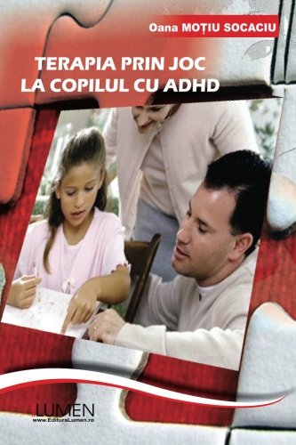 Terapia prin joc la copilul cu ADHD von Editura Lumen