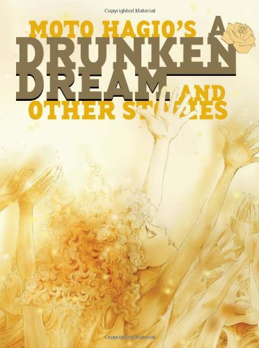 A Drunken Dream & Other Stories von Fantagraphics Books