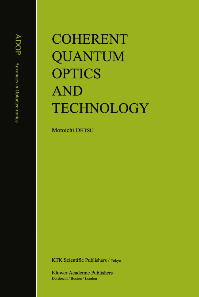 Coherent Quantum Optics and Technology von Springer Netherlands