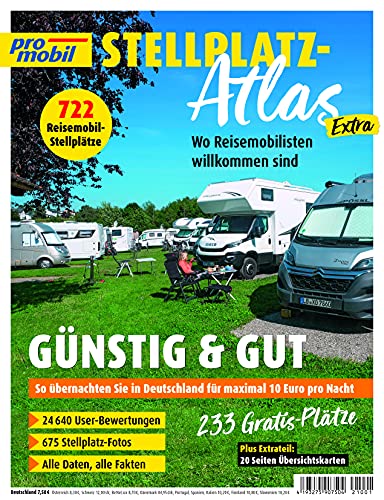 pro mobil Stellplatz Atlas Spezial: Stellplatz-Atlas Extra: Alle günstigen Stellplätze in Deutschland. von Motorbuch