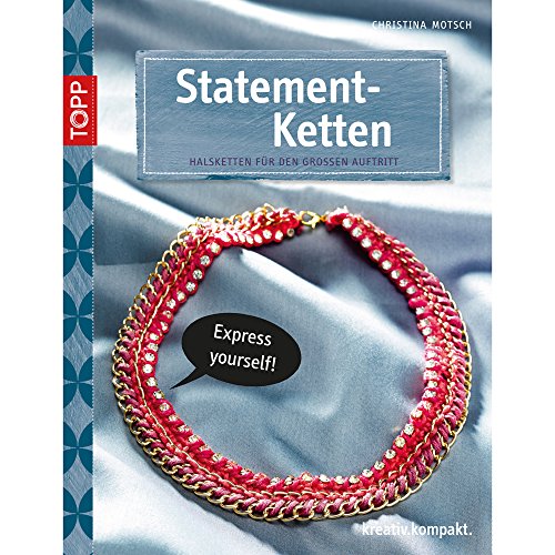 Statement-Ketten: Halsketten für den großen Auftritt (kreativ.kompakt.)