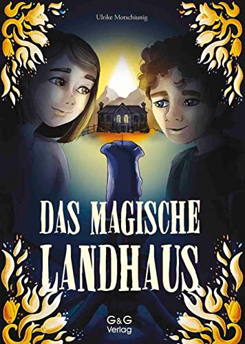 Das magische Landhaus von G&G Verlag, Kinder- und Jugendbuch