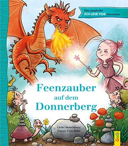 Das magische ICH LESE VOR-Abenteuer: Feenzauber auf dem Donnerberg Das magische ICH LESE VOR-Abenteuer: Feenzauber auf dem Donnerberg