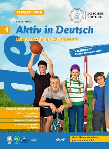 Aktiv in Deutsch. Lehrwerk für junge lernende. Kursbuch + Arbeitsbuch. Per la Scuola media (Vol. 1) von Loescher