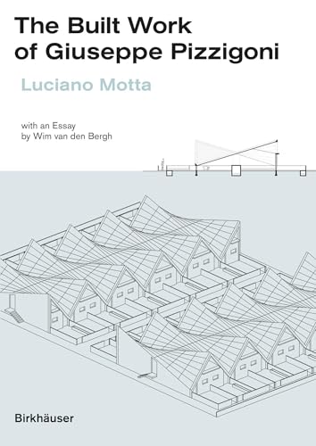 The Built Work of Giuseppe Pizzigoni