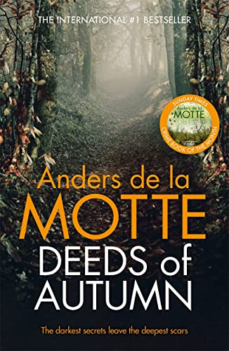 Deeds of Autumn: The atmospheric international bestseller from the award-winning writer (Seasons Quartet) von Zaffre